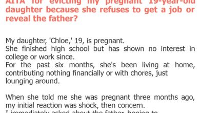 Photo of AITA for evicting my pregnant 19-year-old daughter because she refuses to get a job or reveal the father?