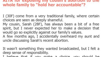 Photo of AITA for exposing my cousin’s abortion to the whole family to “hold her accountable”?