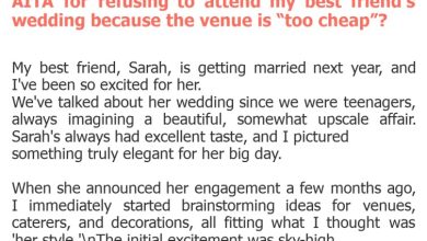 Photo of AITA for refusing to attend my best friend’s wedding because the venue is “too cheap”?