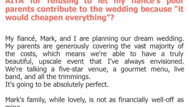 Photo of AITA for refusing to let my fiancé’s poor parents contribute to the wedding because “it would cheapen everything”?