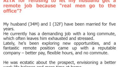 Photo of AITA for refusing to let my husband get a remote job because “real men go to the office”?