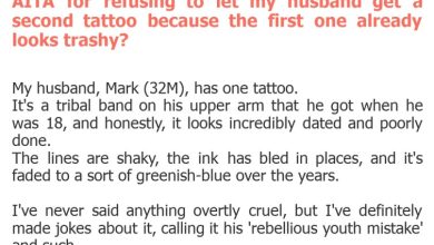 Photo of AITA for refusing to let my husband get a second tattoo because the first one already looks trashy?
