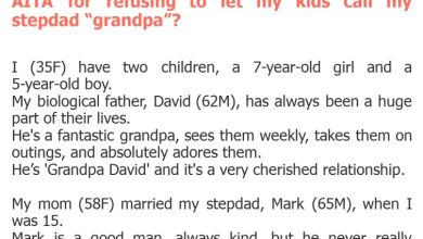 Photo of AITA for refusing to let my kids call my stepdad “grandpa”?