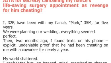 Photo of AITA for secretly cancelling my fiancé’s life-saving surgery appointment as revenge for him cheating?