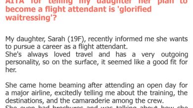Photo of AITA for telling my daughter her plan to become a flight attendant is ‘glorified waitressing’?