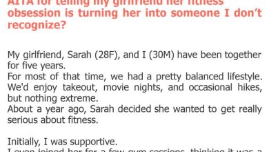 Photo of AITA for telling my girlfriend her fitness obsession is turning her into someone I don’t recognize?