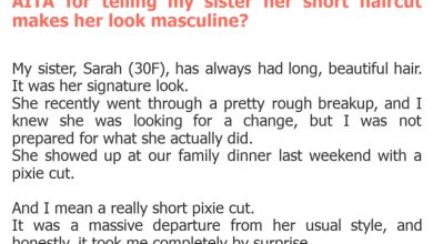 Photo of AITA for telling my sister her short haircut makes her look masculine?