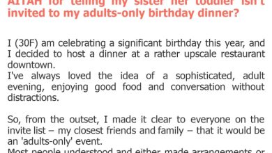 Photo of AITAH for telling my sister her toddler isn’t invited to my adults-only birthday dinner?